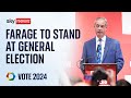 Farage to stand for election in Clacton and takes over leadership of Reform UK | Vote 2024