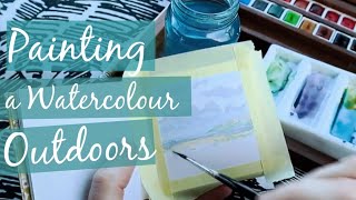 PAINTING OUTDOORS - WATERCOLOUR