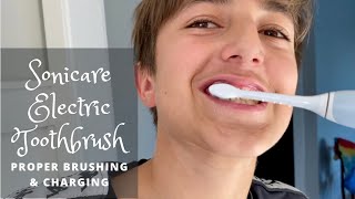 Proper Brushing, Charging, Cleaning with Sonicare UV Toothbrush