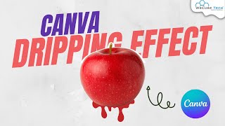 How to Create Drip Effect with Canva - Design with Canva