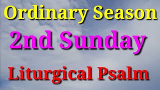 Tell among all the peoples : 2nd Sunday : Ordinary Season : Liturgical Psalms