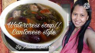 Watercress Soup // Cantonese Style