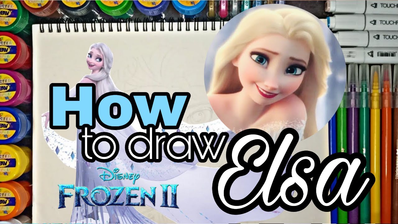 HOW TO DRAW ELSA - FROZEN 2- Easy Tutorial- Paano Idrawing Si Elsa Ng ...