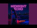 MIDNIGHT ECHO