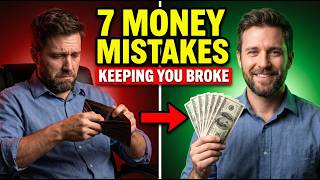 7 Money Mistakes Keeping You Broke (Fix These Now) #moneymistakes