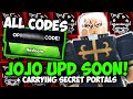 [ALL CODES!] JOJO Update Prep & SECRET PORTAL CARRIES  | Anime Last Stand