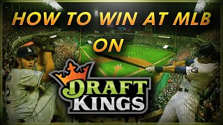 HOW TO WIN AT DFS MLB ON DRAFTKINGS: 2019 DAILY FANTASY BASEBALL