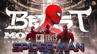 Spiderman x Beast Mode || Mash - Up || Tom Holland || Vijay || MV EDITS