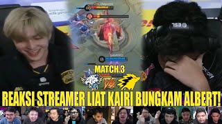 KAIRI BUNGKAM ALBERT! ONIC MASIH TERLALU KUAT BUAT EVOS! Reaction Streamer EVOS VS ONIC ESL GAME 3