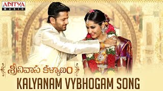 Kalyanam Vybhogam (Sri Ramanavami) Song | Srinivasa Kalyanam Movie | Nithiin, Raashi Khanna