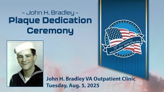 John H Bradley Plaque Dedication Ceremony