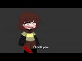 Take his name out of your mouth || Chara angst || Undertale || Gacha Club