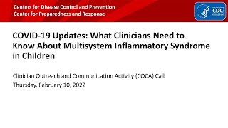 COVID-19 Update: Multisystem Inflammatory Syndrome in Children (MIS-C)