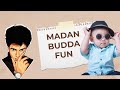 madan and budda fun patr 2  #madanop   #fun #pubg #madanfm #btswar