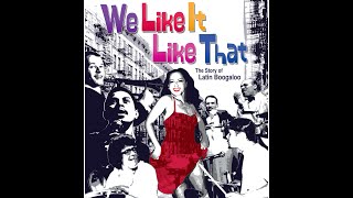 African Diaspora Film Club | WE LIKE IT LIKE THAT: THE STORY OF LATIN BOOGALOO