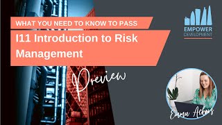 I11 - What you need to know - Preview  (Introduction to Risk Management)