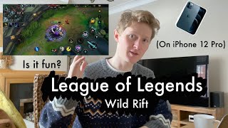 League of Legends: Wild Rift Review on iPhone 12 Pro. Is it fun?