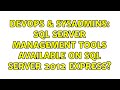 DevOps & SysAdmins: SQL Server Management Tools available on SQL Server 2012 express?