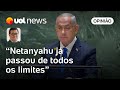 Brasil não quer quer mais diálogo com Netanyahu; relação com Israel está no chão, diz Tales