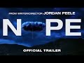 Nope | Official Trailer (Universal Pictures) HD