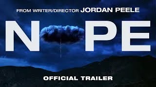 Nope | Official Trailer (Universal Pictures) HD