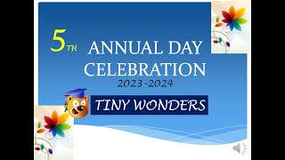 Tiny wonders 5th annual day celebration