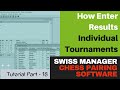 How To Enter Results - Individual Swiss and Round Robin Tournaments