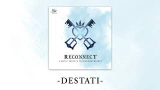 03. Destati (Reconnect: A Metal Tribute to Kingdom Hearts)