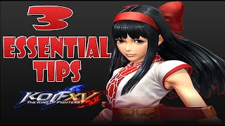 KOF XV: NAKORURU - 3 Important Tips You Must Know  !