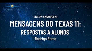 MENSAGENS DO TEXAS 11 - 27 e 28/01/25