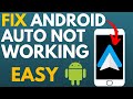 How to Fix Android Auto Not Working