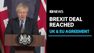 UK and EU reach historic post-Brexit trade agreement | ABC News