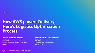 AWS Summit Berlin 2024 - How AWS powers Delivery Hero's Logistics Optimization Process (ARC201)