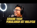 SUHAIMI YUSOF, PENGALAMAN KAT MALAYSIA  EP 193