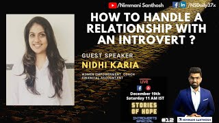 How to handle a relationship with an Introvert ?||Stories of Hope - Introverts Special  #12