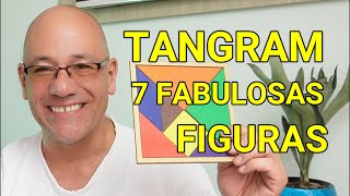 TANGRAM 7 fabulosas figuras.