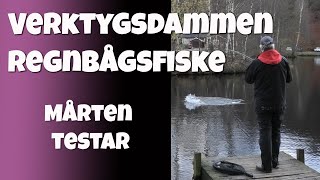 Mårten testar - regnbågsfiske i Verktygsdammen