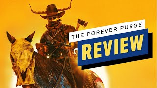 The Forever Purge Review