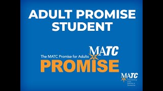 MATC Online Orientation - MATC Promise for Adults Students