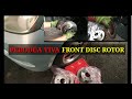 Tukar DISC ROTOR depan PERODUA VIVA, KENARI, KELISA