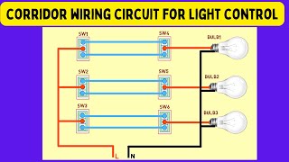 corridor wiring connection diagram || hallway wiring || staircase wiring