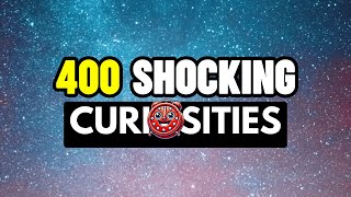 400 SHOCKING CURIOSITIES Of The World That Will Blow Your Mind😲 | #3