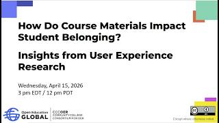 CCCOER Webinar - How Do Course Materials Impact Student Belonging