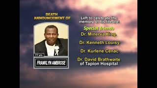 Franklyn Ambrose ~ Long Obituary