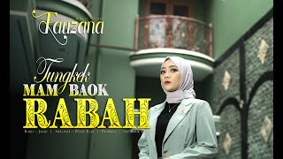 Fauzana Tungkek Mambaok Rabah Music