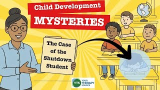 Student Refuses to Do Work - Child Development Mystery