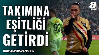 GOL Harun Kavaklıdere | Bursaspor 1-1 Vanspor | Ziraat Türkiye Kupası 4.Tur Maçı | 04.12.2024