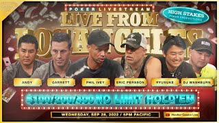 PHIL IVEY!! Eric Persson! Garrett! Andy! SUPER HIGH STAKES $100/200/400/800!! $100k Min Buyin!!