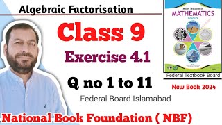 Class 9 Exercise 4.1  NBF Maths  Ex 4.1 Class 9th federal board FBISE Math national Book foundation