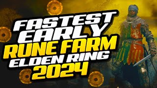 BEST EARLY XP FARM IN ELDEN RING IN 2024! LEVEL UP FAST WITH THIS RUNE FARM